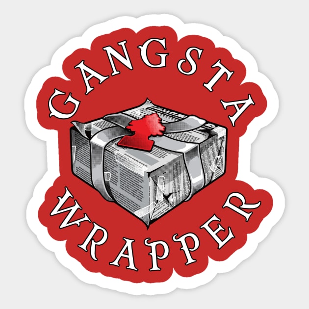 Gangsta Wrapper Sticker by BlackActionTeesOnDemand